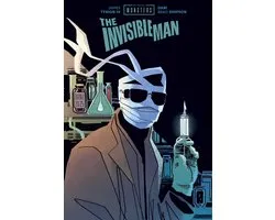 Universal Monsters: The Invisible Man