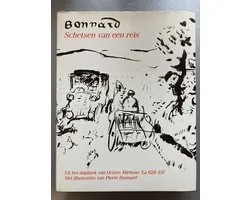 Bonnard, schetsen van een reis