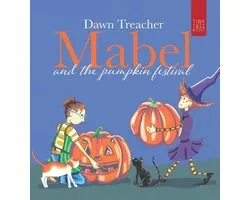 Mabel and the Pumpkin Festival