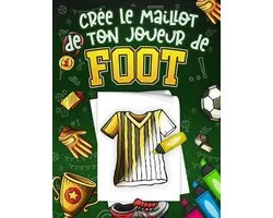 Crée Le Maillot De Ton Joueur De Foot