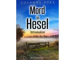 Dr. Josefine Brenner ermittelt 14 - Mord in Hesel. Ostfrieslandkrimi