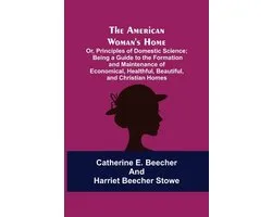 The American Woman's Home