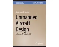 Synthesis Lectures on Mechanical Engineering- Unmanned Aircraft Design