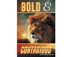 Bold & Contagious