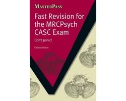 Fast Revision for the MRCPsych CASC Exam