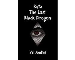 Keta: The Last Black Dragon