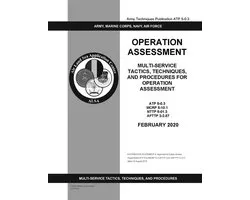 Army Techniques Publication ATP 5-0.3 Operation Assessment February 2020
