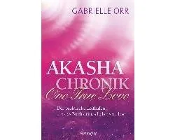 Akasha-Chronik. One True Love