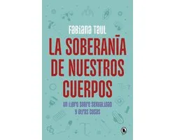 La soberanía de nuestros cuerpos