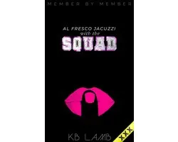Member by Member 2 - Al Fresco Jacuzzi with the Squad