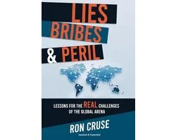 Lies, Bribes & Peril
