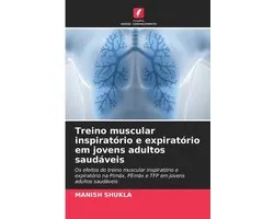 Treino muscular inspiratório e expiratório em jovens adultos saudáveis