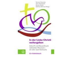 In Der Liebe Christi Weitergehen