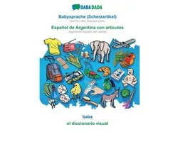 Babysprache (Scherzartikel) - Español de Argentina con articulos, baba