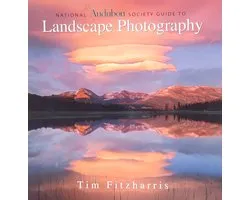 National Audubon Society Guide To Landscape Photography