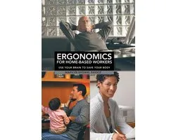 Ergonomics for Home-Based Workers