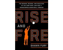 Rise and Fire