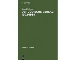 Conditio Judaica- Der Jüdische Verlag 1902-1938