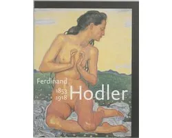 Ferdinand hodler 1853-1918