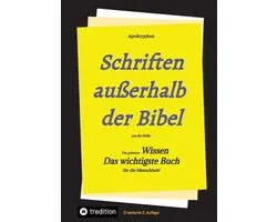 2.Aufl. Apokryphen - Schriften außerhalb der Bibel.