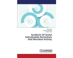 Synthesis of Acetyl Salicylanilide Derivatives and Microbial Activity