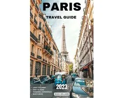 World Travel Guide Series - Paris Travel Guide