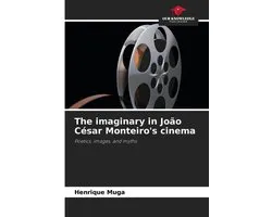 The imaginary in João César Monteiro's cinema
