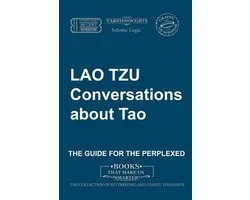 Variothoughts- Lao Tzu. Conversations about Tao