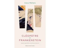 Cléopâtre et Frankenstein