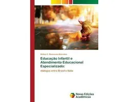 Educação Infantil e Atendimento Educacional Especializado