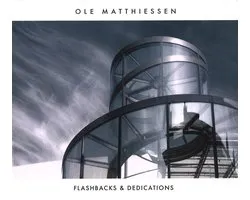 Flashbacks & Dedications