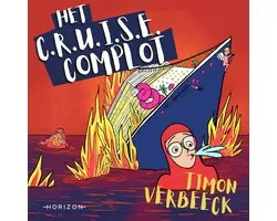 Het C.R.U.I.S.E. complot