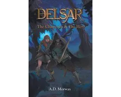 DELSAR : The Champion & The Hero