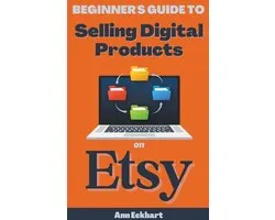 Beginner's Guide To Selling Digital Products On Etsy