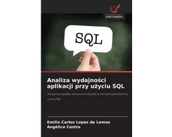 Analiza wydajności aplikacji przy użyciu SQL