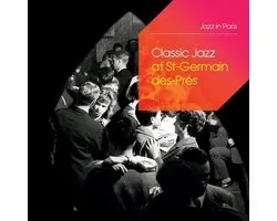Classic Jazz At St. Germain-Des-Pres