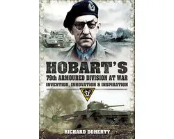 Hobart's 79th Armoured Division at War