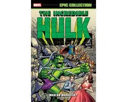 Incredible Hulk Epic Collection: Man or Monster? (New Printing 2)
