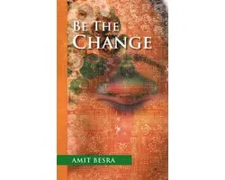 Be the Change