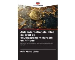 Aide internationale, État de droit et développement durable en Afrique