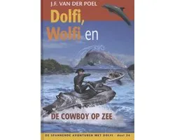 Dolfi en Wolfi 24 - Dolfi Wolfi en de cowboy op zee