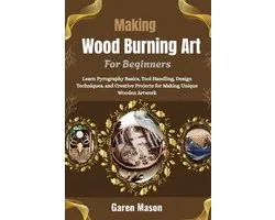 Making Wood Burning Art For Beginners