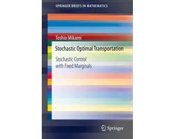 Mathematics and Statistics (R0) - Stochastic Optimal Transportation