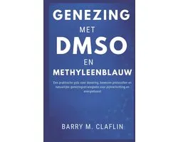Genezing Met Dmso En Methyleenblauw