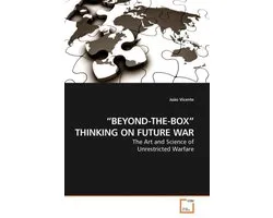 "Beyond-The-Box" Thinking On Future War