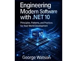 Advanced Tech Blueprint- Engineering Modern Software with .NET 10
