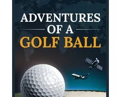 Adventures of a Golf Ball