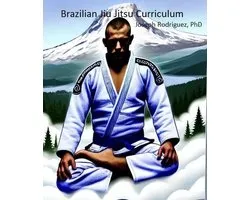 Brazilian Jiu Jitsu Curriculum