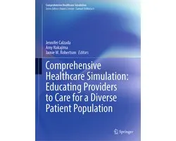 Comprehensive Healthcare Simulation- Comprehensive Healthcare Simulation: Educating Providers to Care for a Diverse Patient Population
