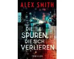 Detective Robert Kett 5 - Die Spuren, die sich verlieren